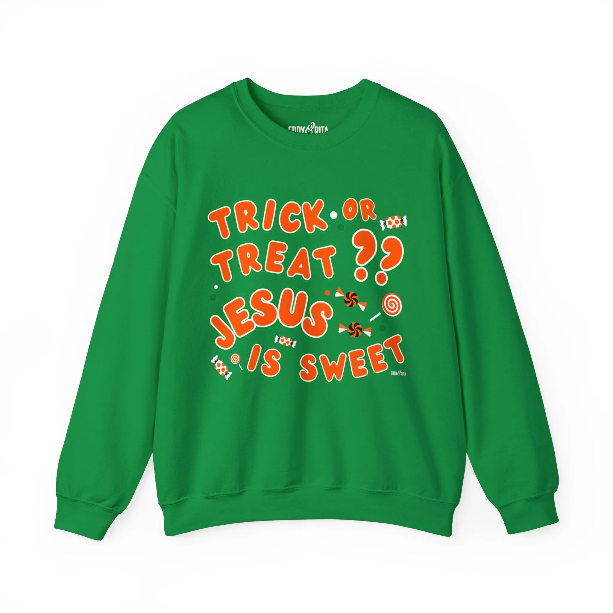 Eddy and Rita Women's Heavy Crewneck Sweatshirt - "Trick or Treat?? Jesus is Sweet" Halloween Graphic Pullover