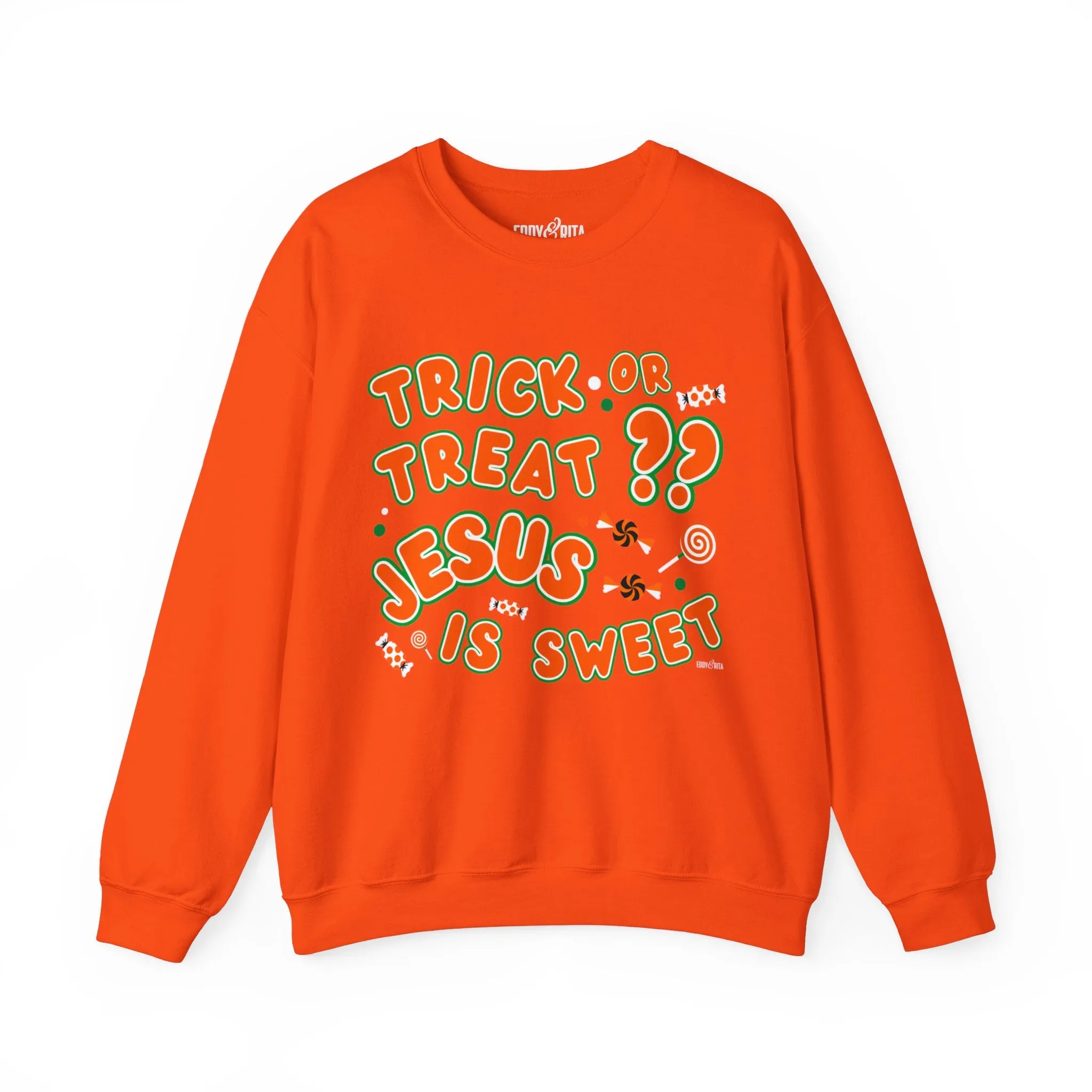 Eddy and Rita Women's Heavy Crewneck Sweatshirt - "Trick or Treat?? Jesus is Sweet" Halloween Graphic Pullover