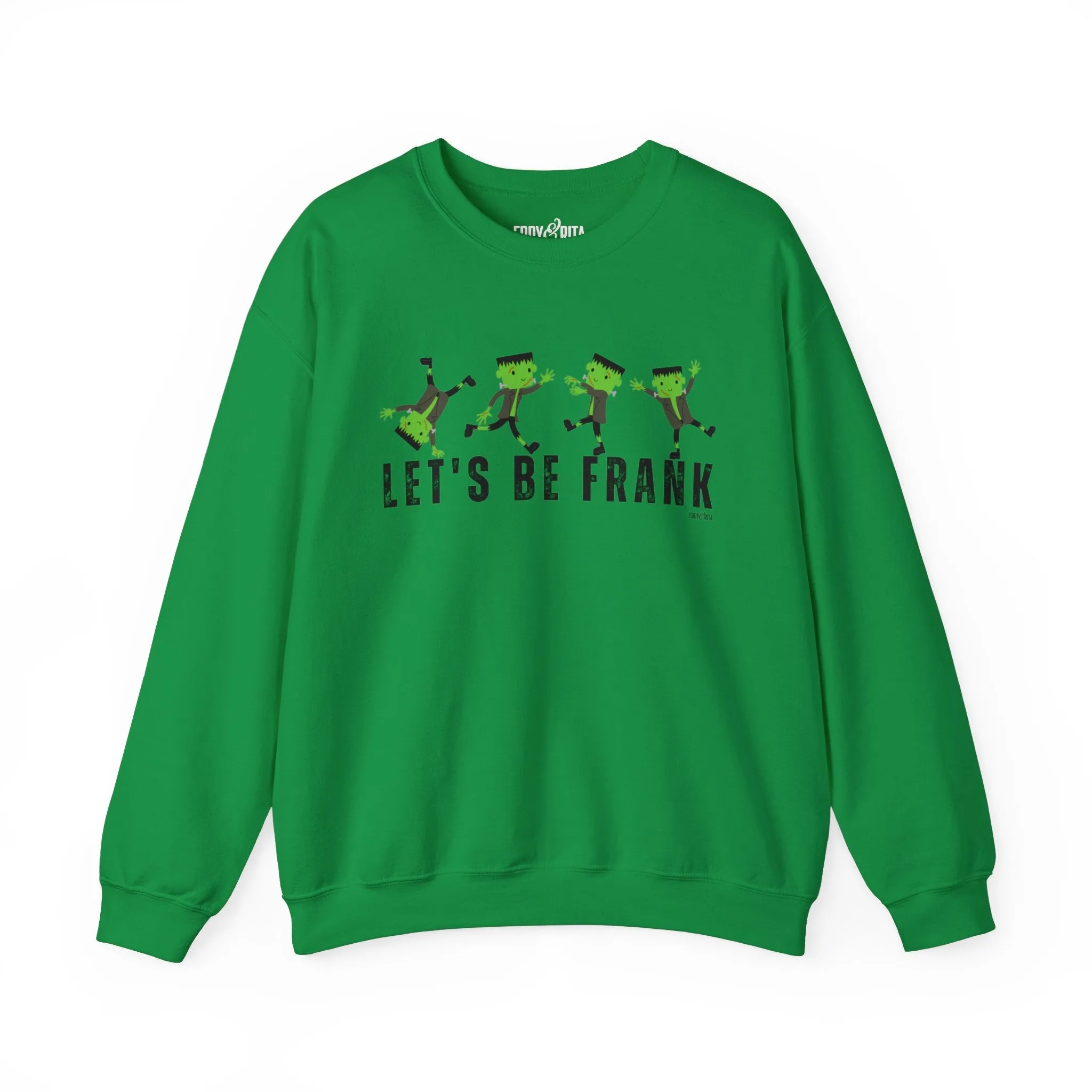 Eddy and Rita Women's Heavy Sweatshirt - "Let's Be Frank" with Frankenstein Graphic for Halloween